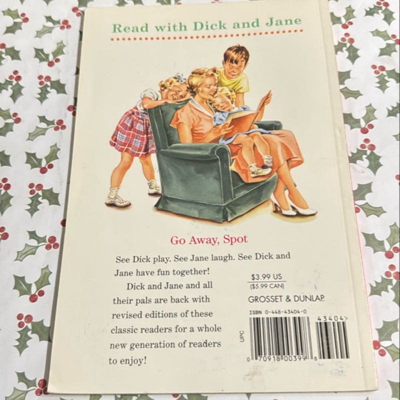 Dick and Jane: Go Away, Spot