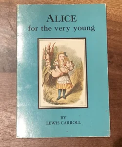 Alice for the Very Young