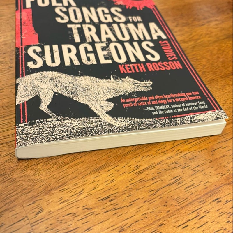 Folk Songs for Trauma Surgeons