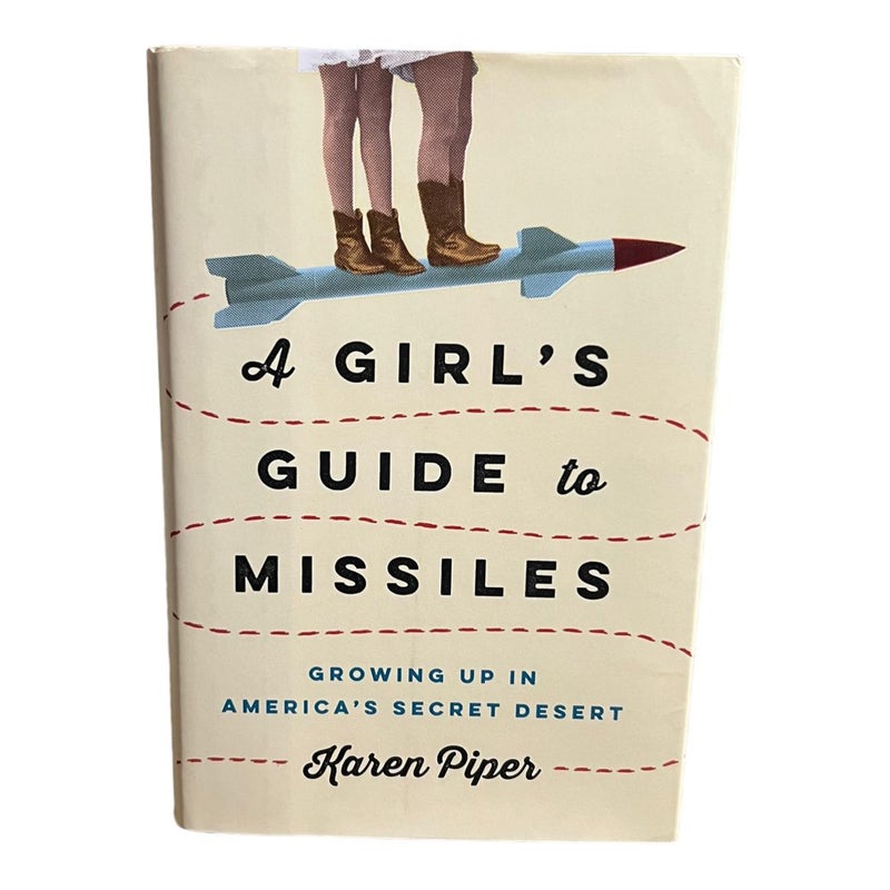 A Girl's Guide to Missiles