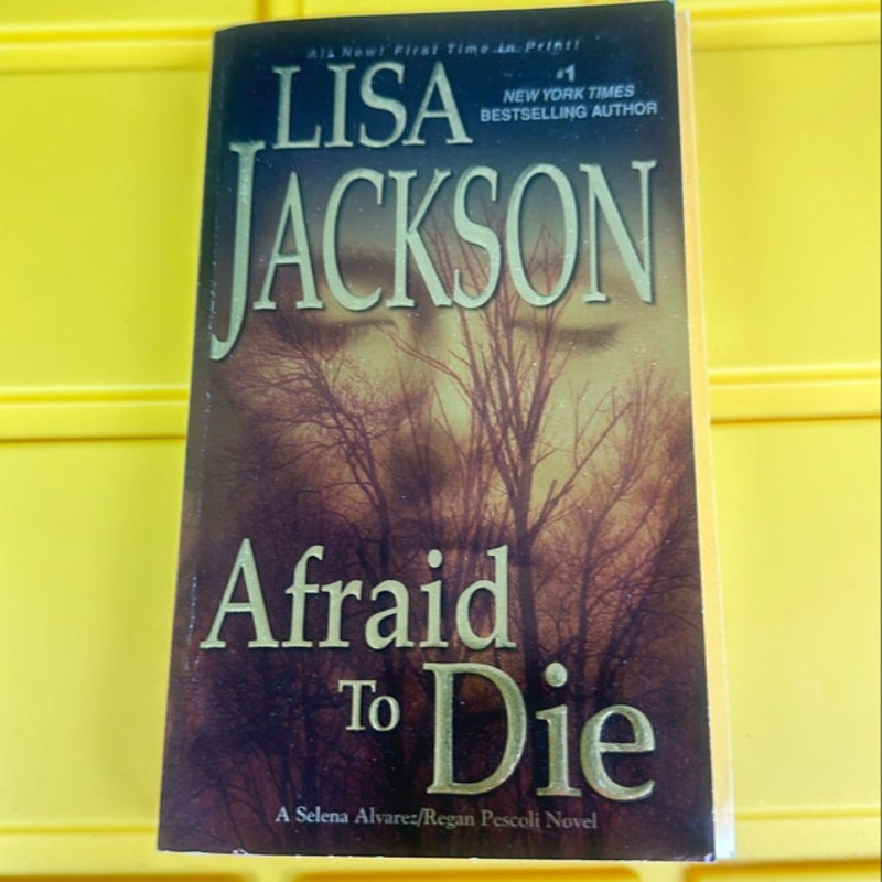 Afraid to Die