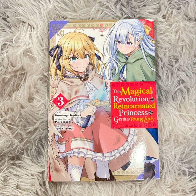 The Magical Revolution of the Reincarnated Princess and the Genius Young Lady, Vol. 3 (manga)