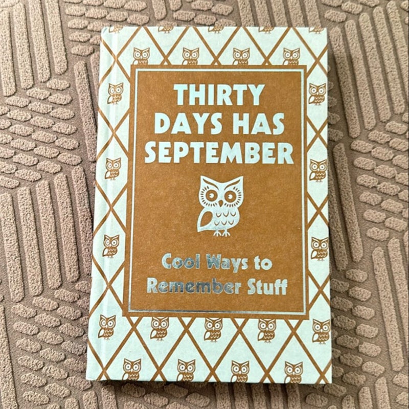 Thirty Days Has September