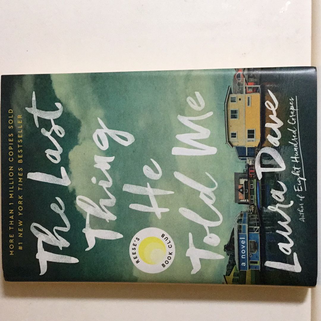 The Last Thing He Told Me