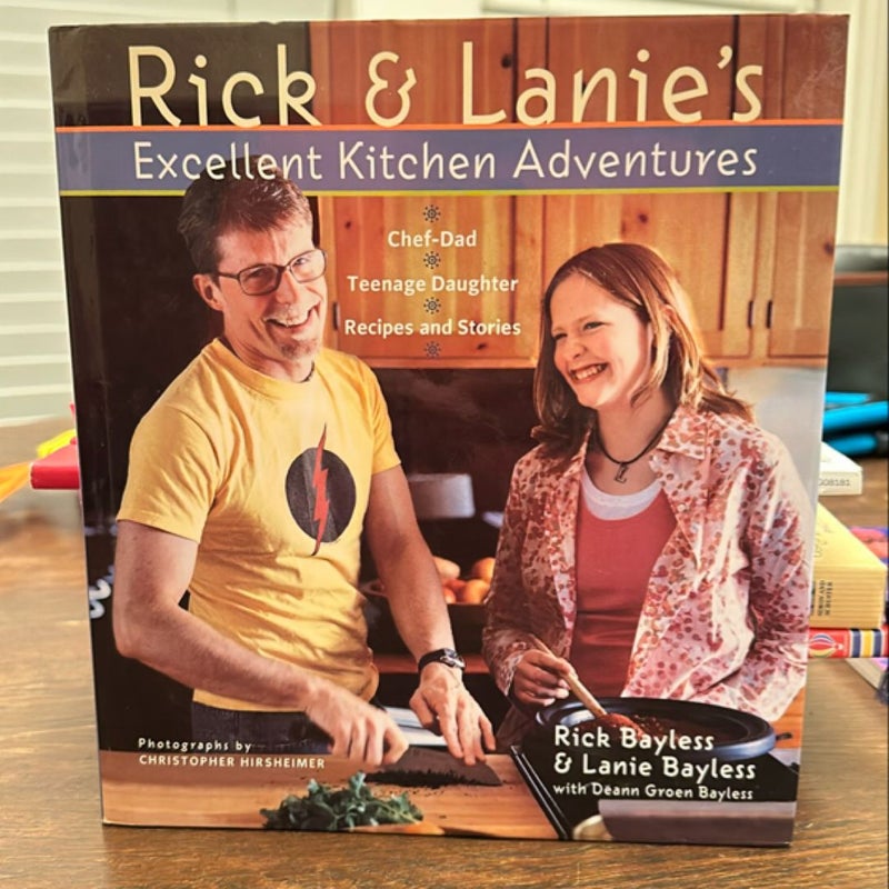 Rick and Lanie's Excellent Kitchen Adventures