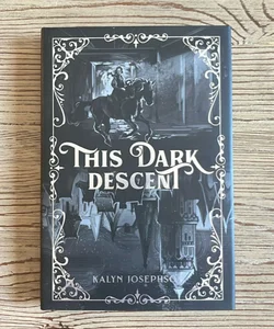 This Dark Descent (Owlcrate edition)