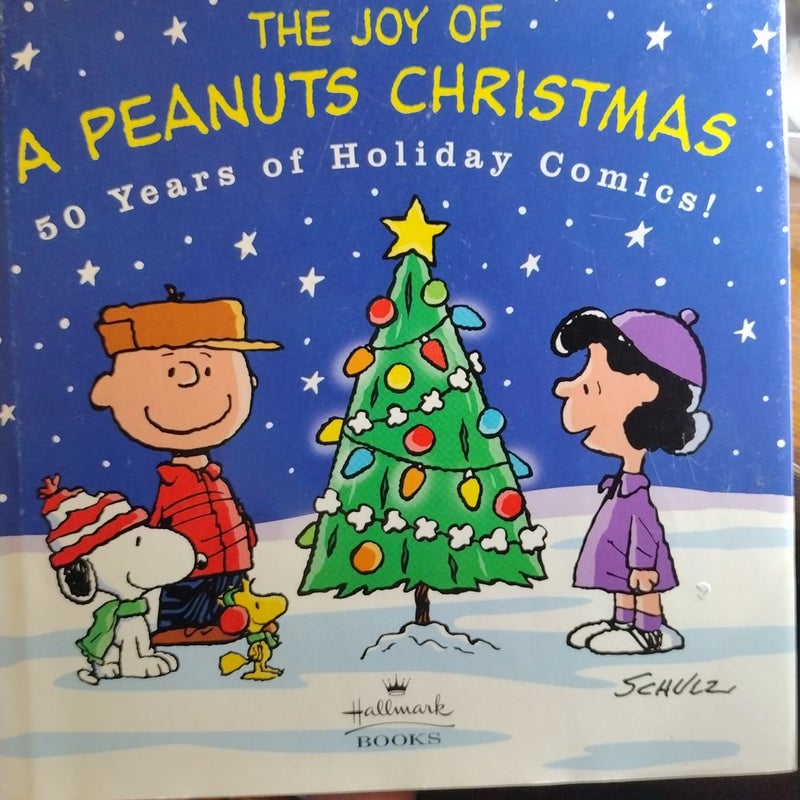 The Joy of a Peanuts Christmas 50 years of Holiday Comics!