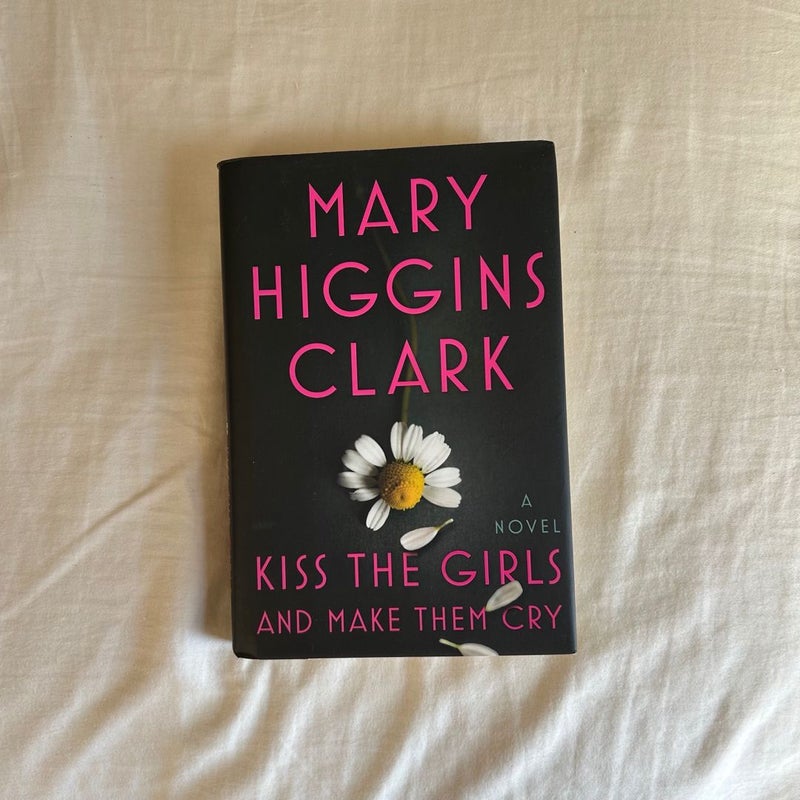 Kiss the Girls and Make Them Cry