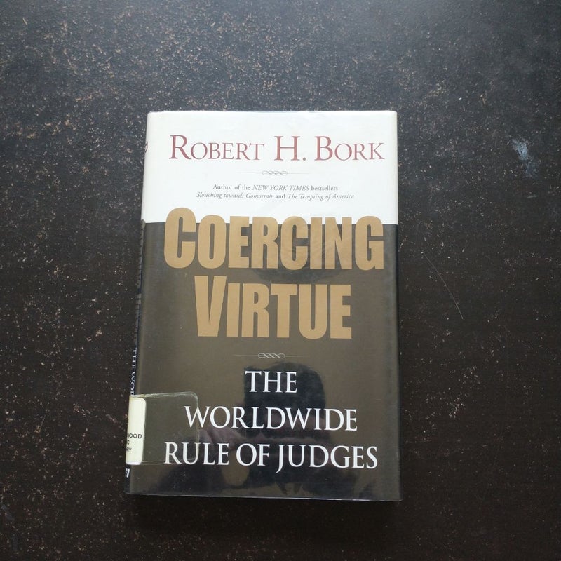 Coercing Virtue