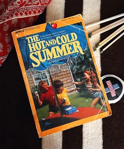The Hot and Cold Summer