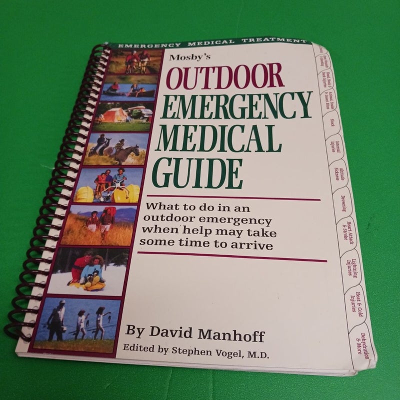 Mosby's Outdoor Emergency Medical Guide