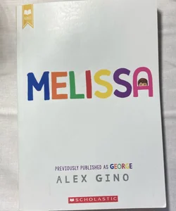 Melissa (formerly Published As GEORGE)