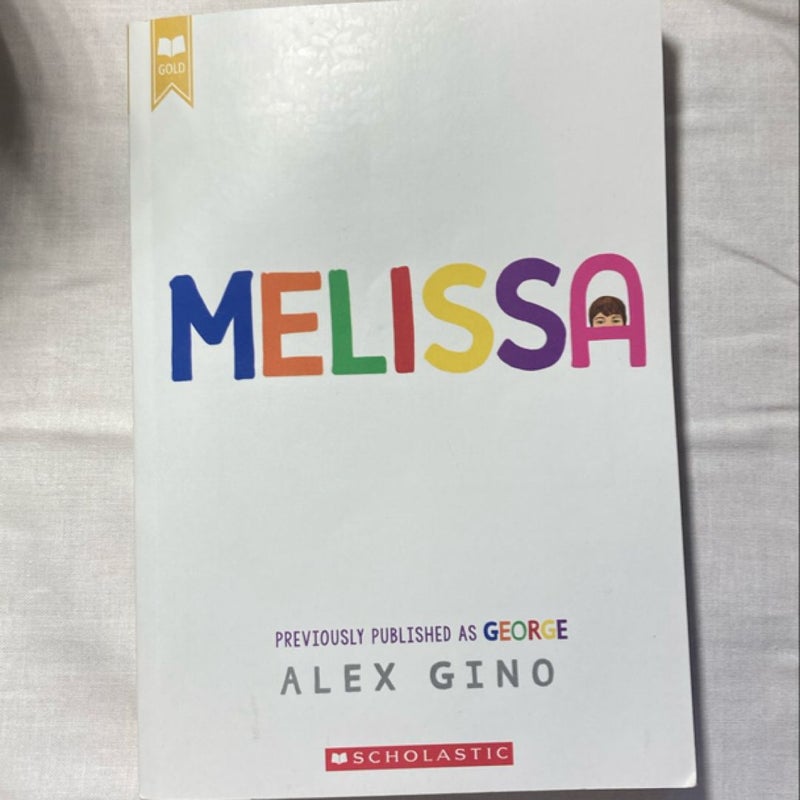 Melissa (formerly Published As GEORGE)