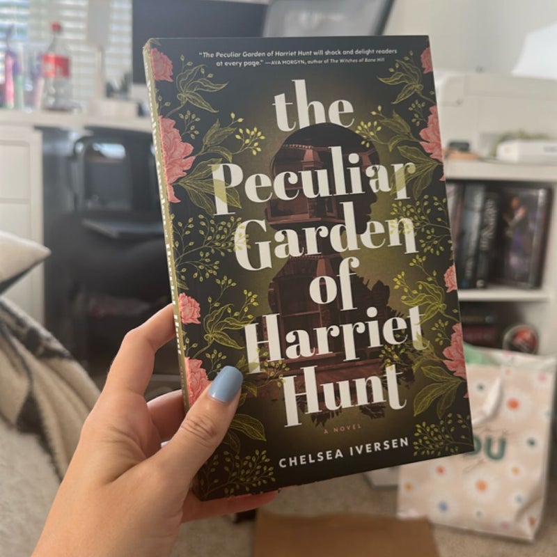 The Peculiar Garden of Harriet Hunt