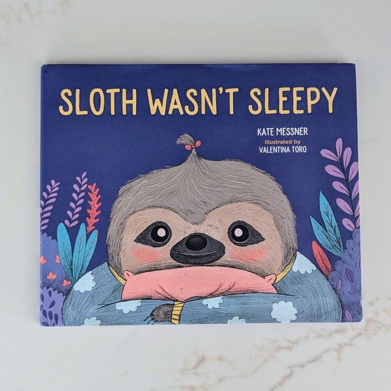 Sloth Wasn't Sleepy