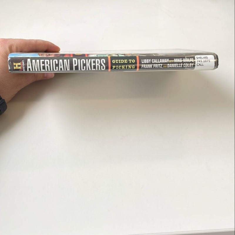 American Pickers Guide to Picking