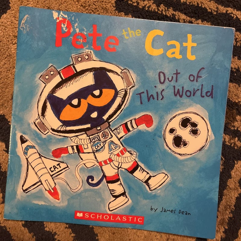Pete the Cat - Out of This World 