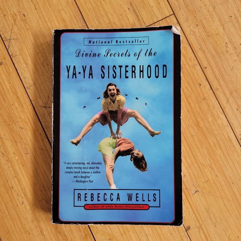 Divine Secrets of the Ya-Ya Sisterhood