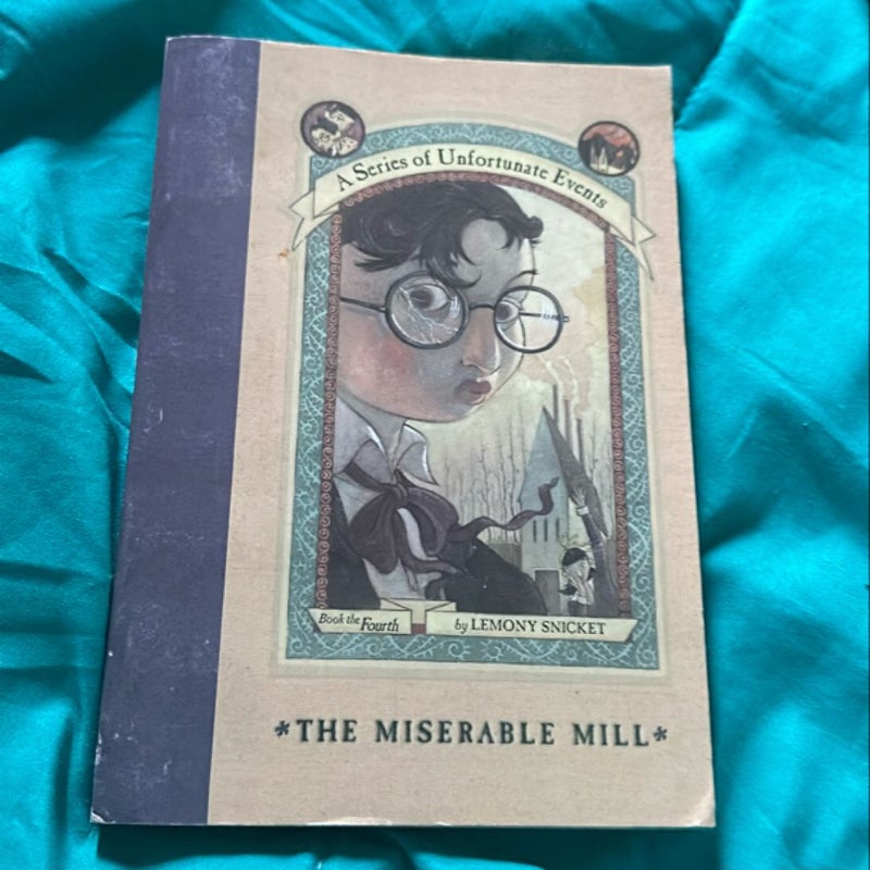 The Miserable Mill