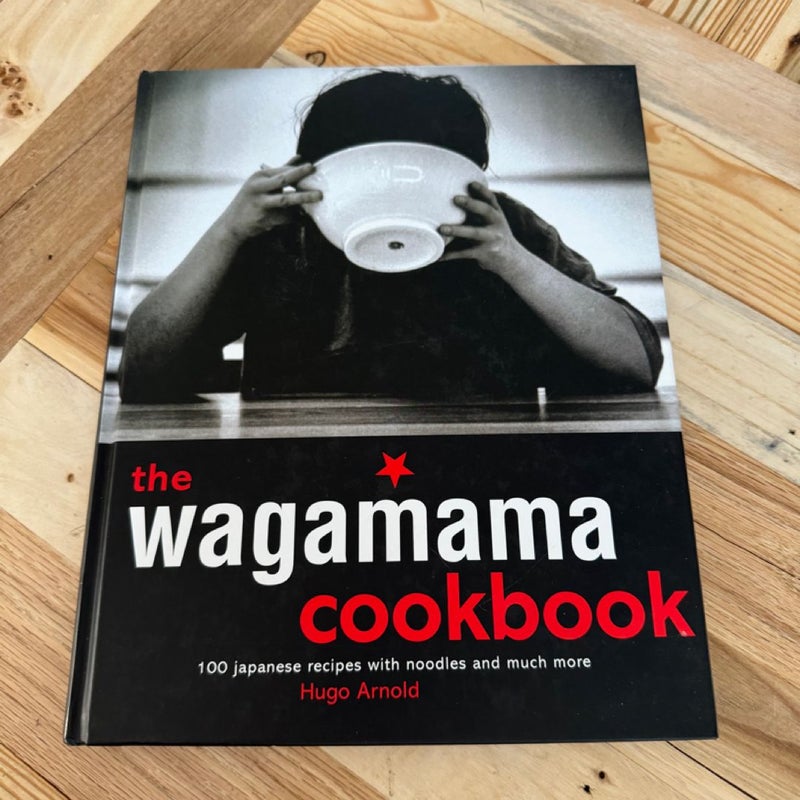 The Wagamama Cookbook