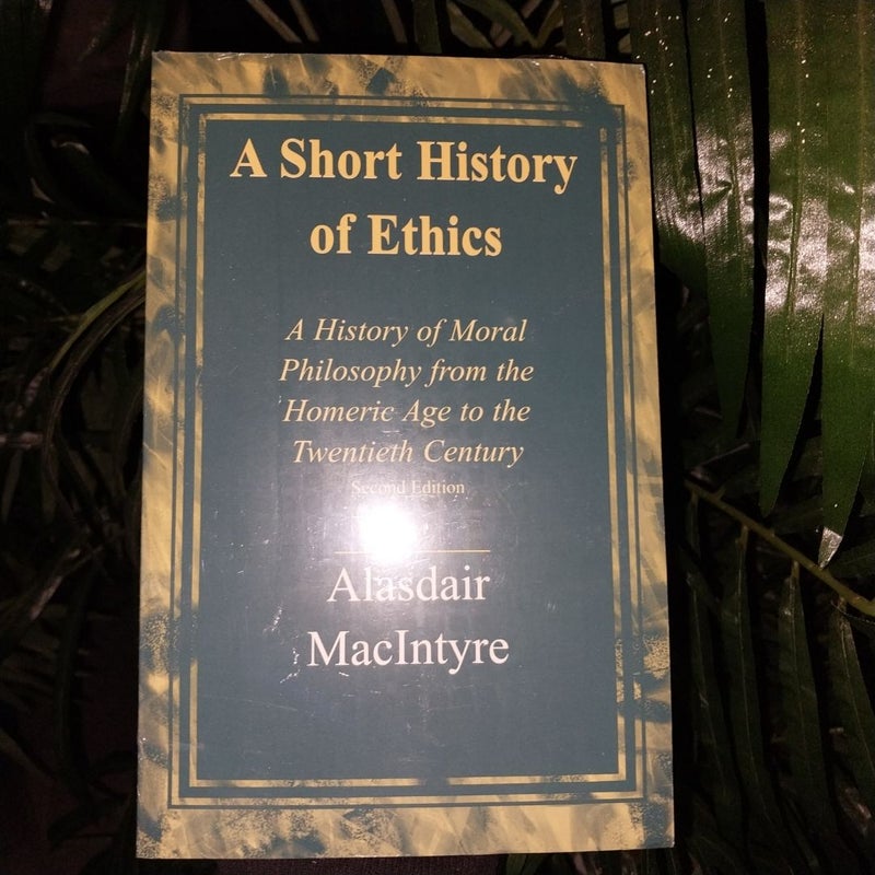 A Short History of Ethics