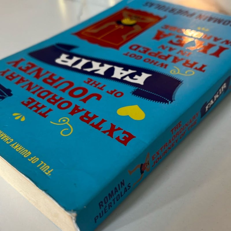 The Extraordinary Journey of the Fakir Who Got Trapped in an Ikea Wardrobe