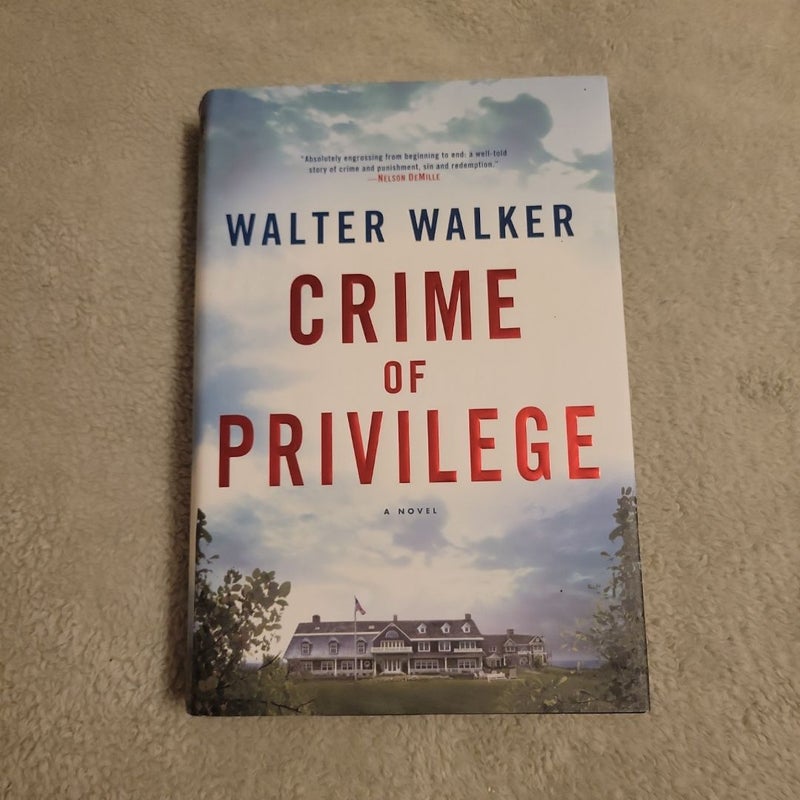 Crime of Privilege