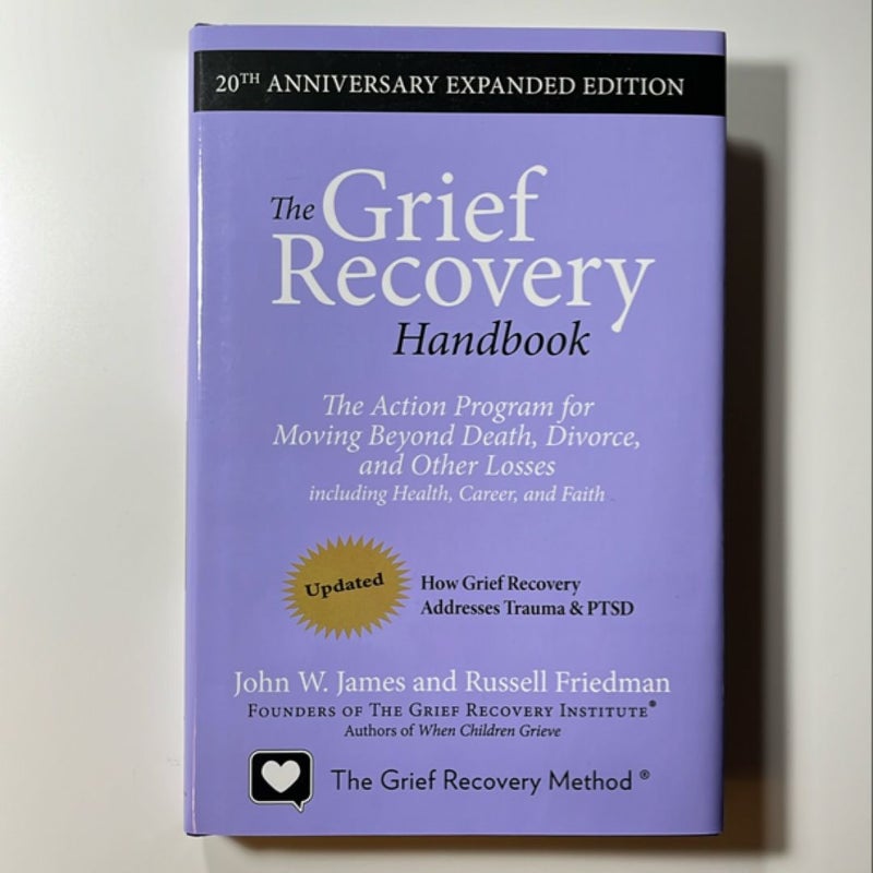 The Grief Recovery Handbook