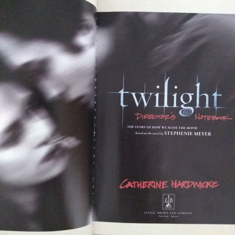 Twilight: Director's Notebook