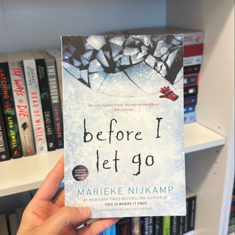 Before I Let Go (ARC)