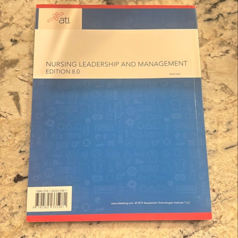 Nursing Leadership and Management Edition 8. 0