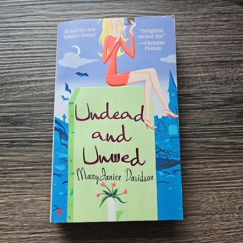 Undead and Unwed