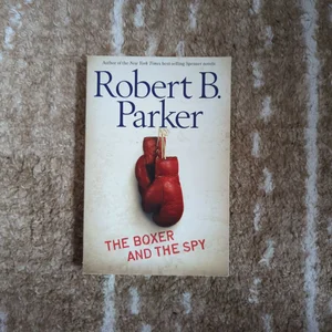 The Boxer and the Spy