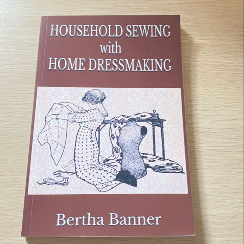 Household Sewing with Home Dressmaking