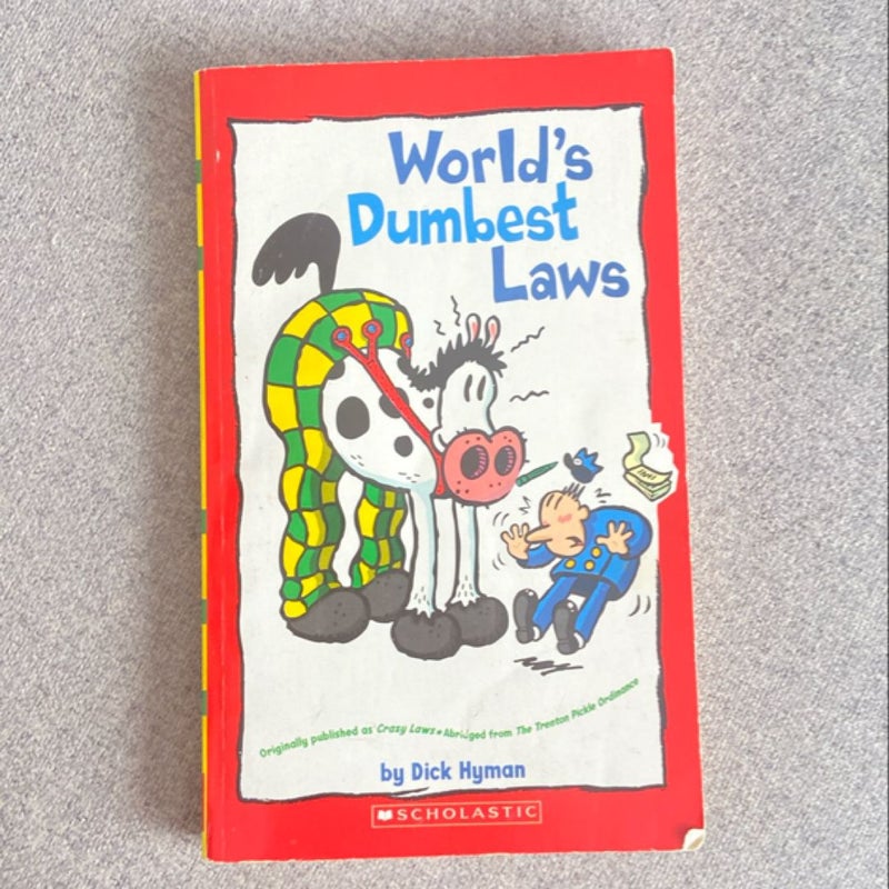 World’s Dumbest Laws