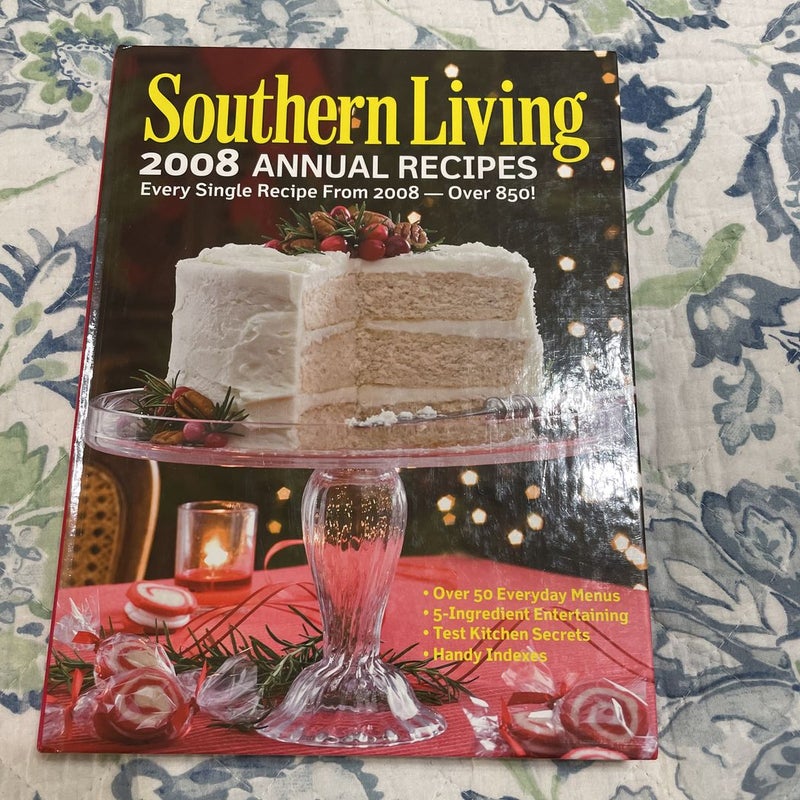 Southern Living 2008 Annual Recipes