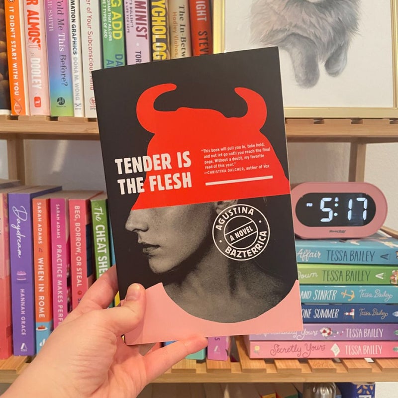 Tender Is the Flesh