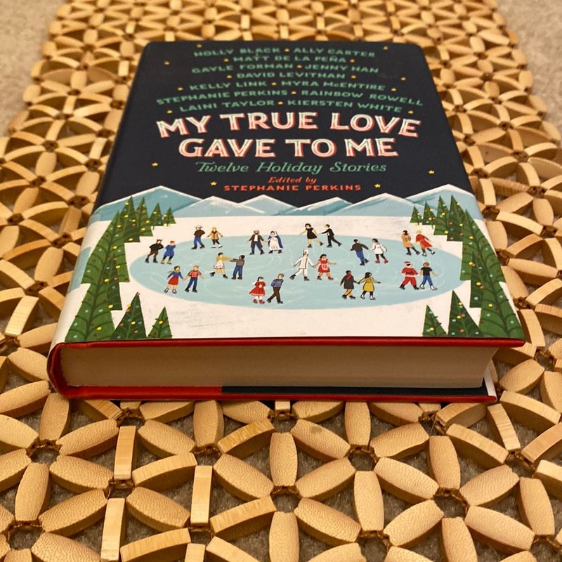 My True Love Gave to Me