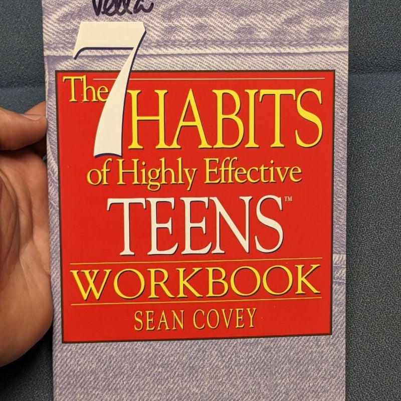 The 7 Habits of Highly Effective Teens