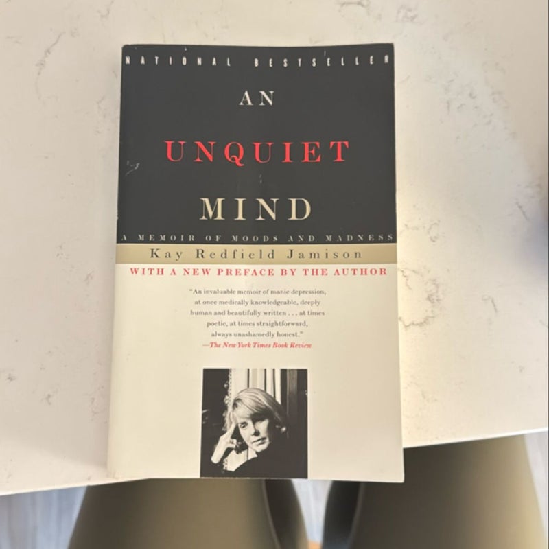 An Unquiet Mind