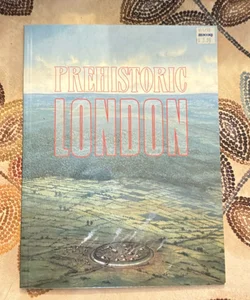 Prehistoric London