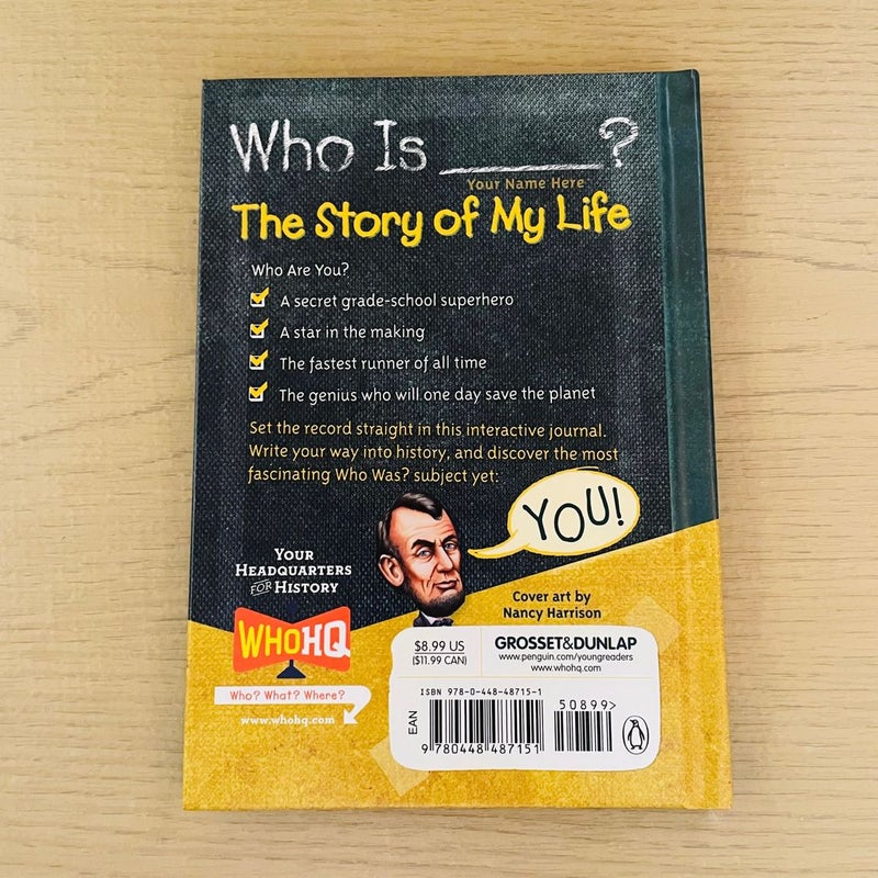 Who Is (Your Name Here)?: the Story of My Life