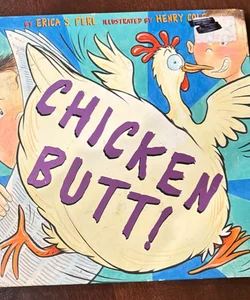 Chicken Butt