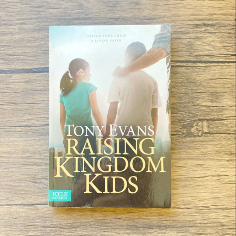 Raising Kingdom Kids