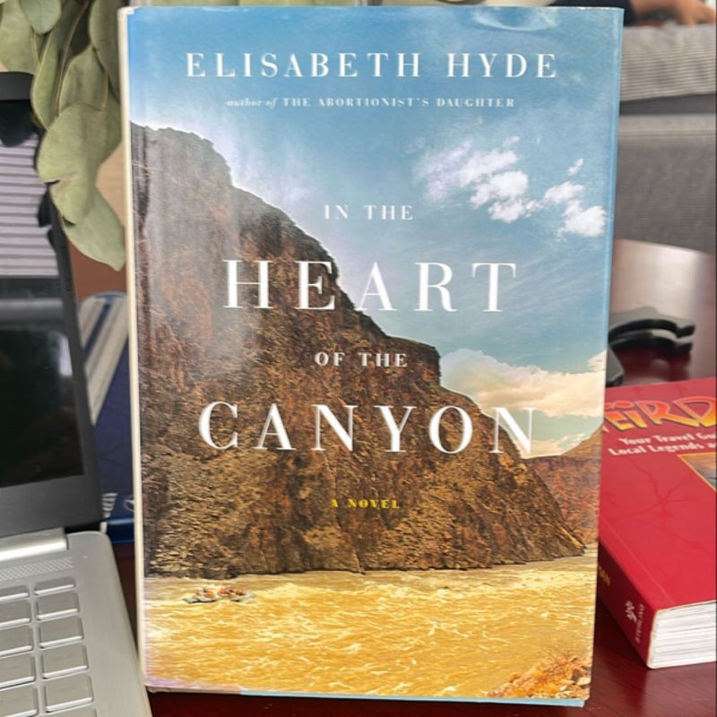 In the Heart of the Canyon