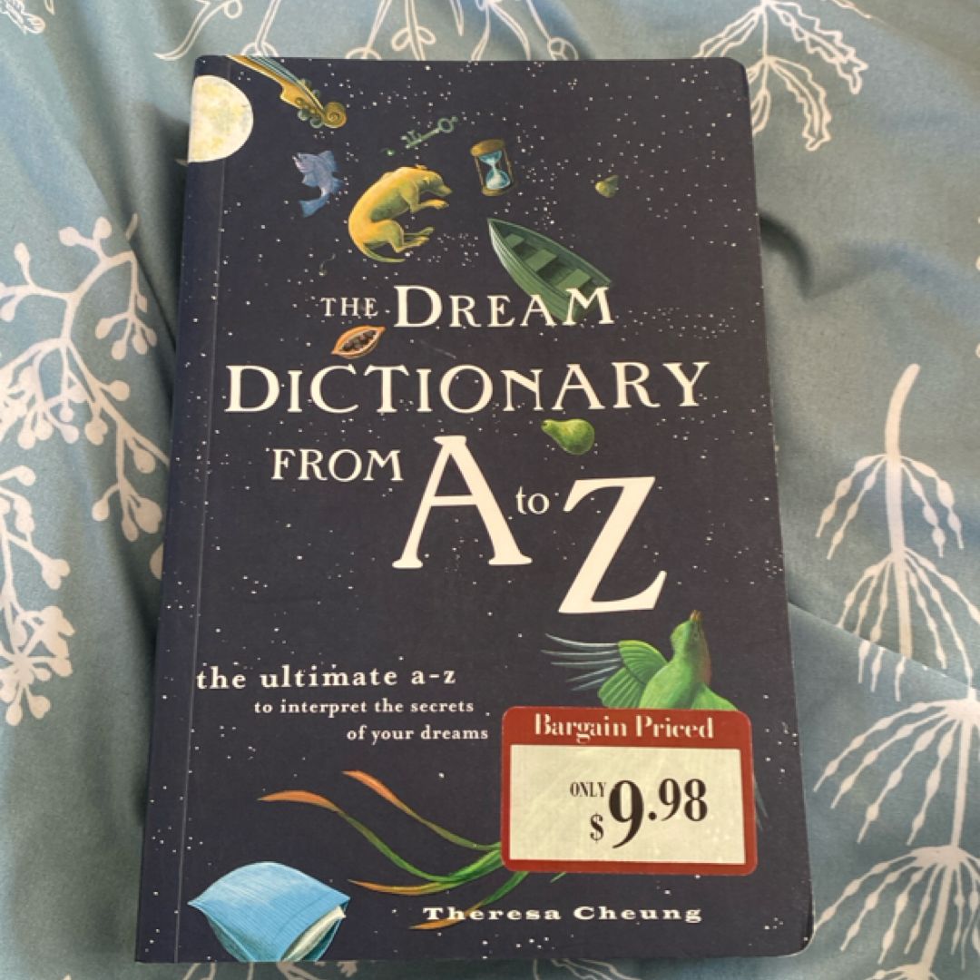 The Dream Dictionary from A to Z