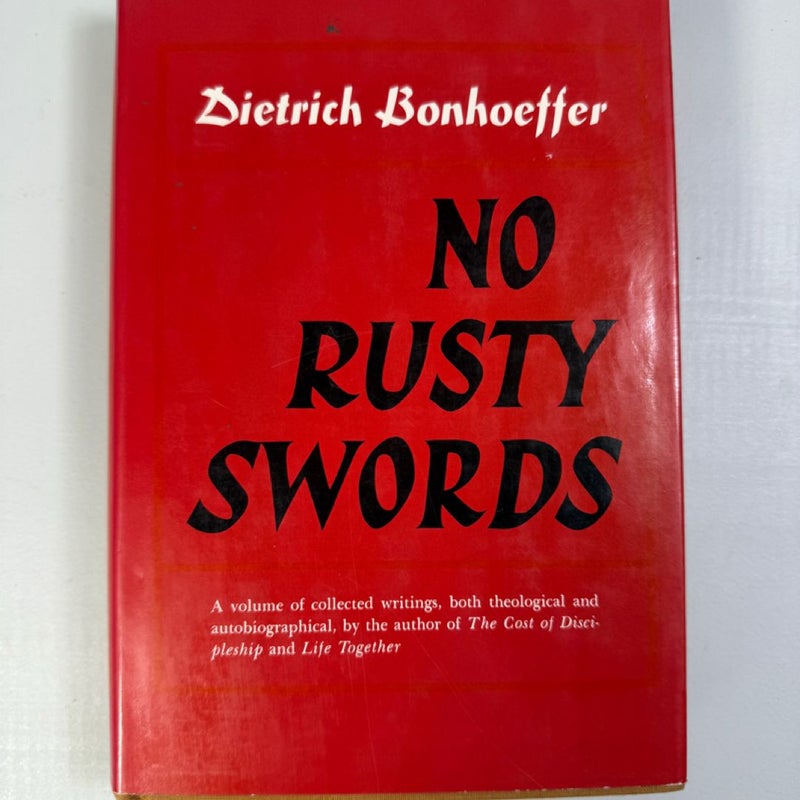 No Rusty Swords