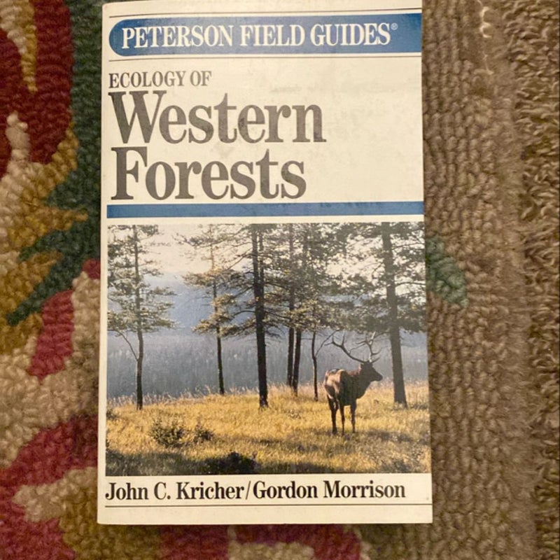 A Field Guide to the Ecology of Western Forests