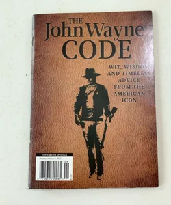 The John Wayne Code 