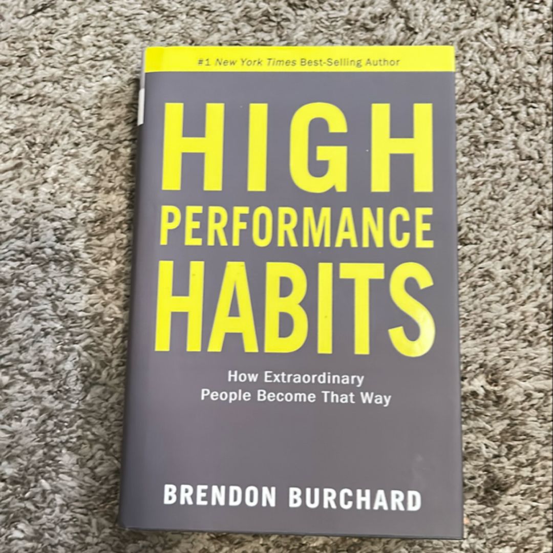 High Performance Habits